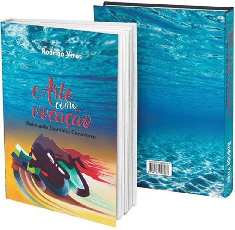 Arte como vocaÃ§Ã£o - livro sobre o artista Canavarro - Gente de OpiniÃ£o